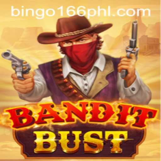 Discover the Thrill of BanditBust: A New Gaming Revolution