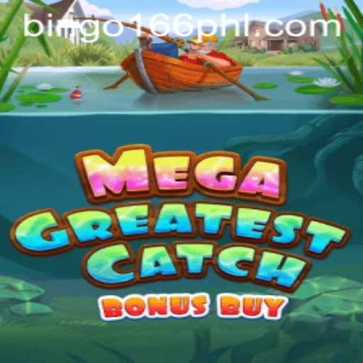 Dive into MegaGreatestCatchBonusBuy: The Ultimate Game Experience